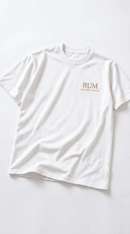 RUM T-Shirt - Gracefully Untamed