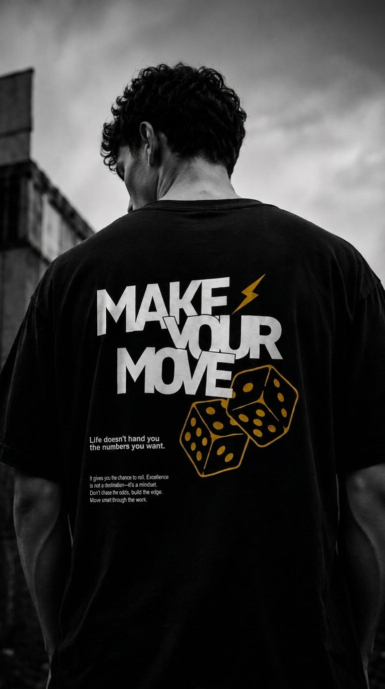 Make Your Move Black T-Shirt